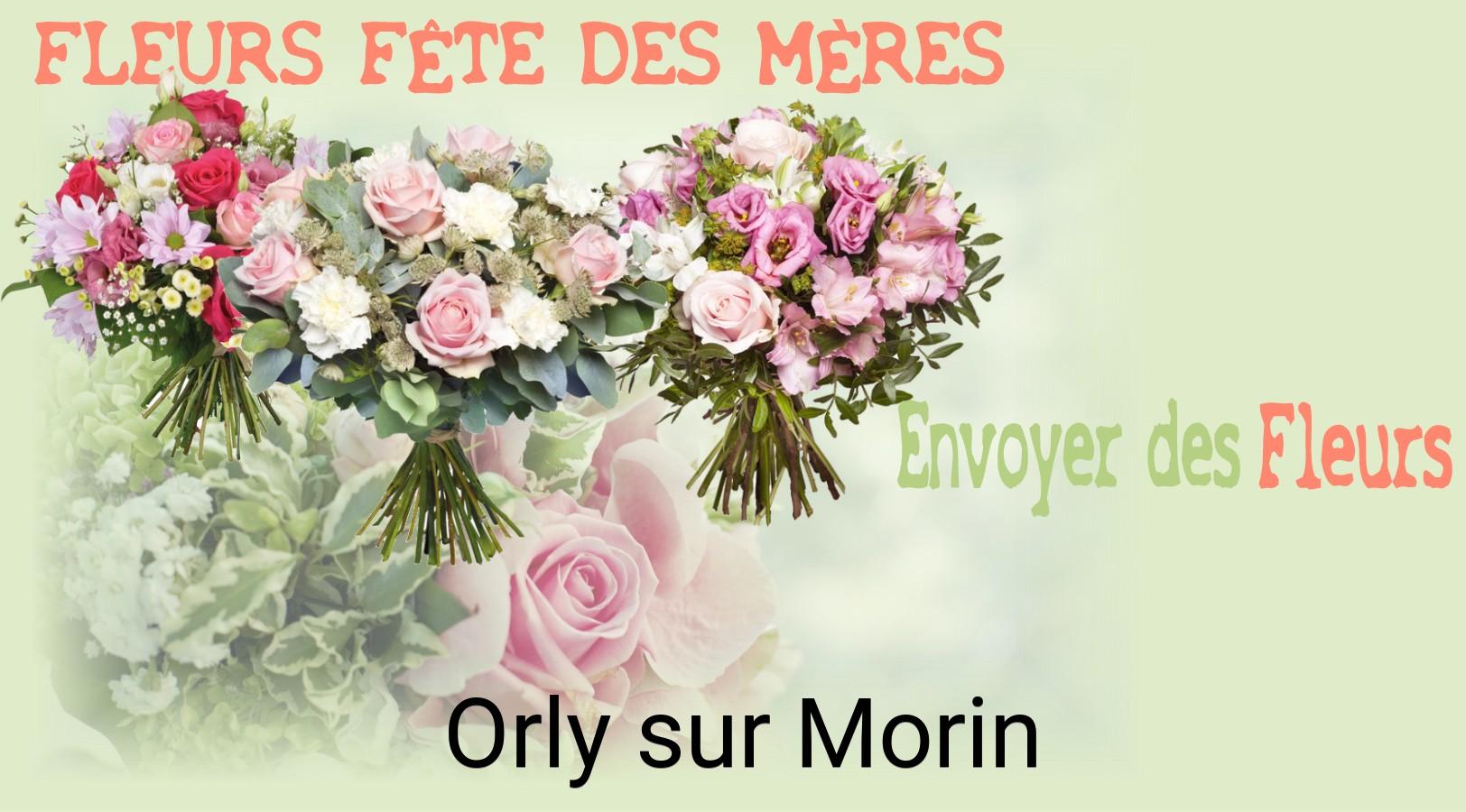 Bouquet de Fête des Mères livré à Orly-sur-Morin
